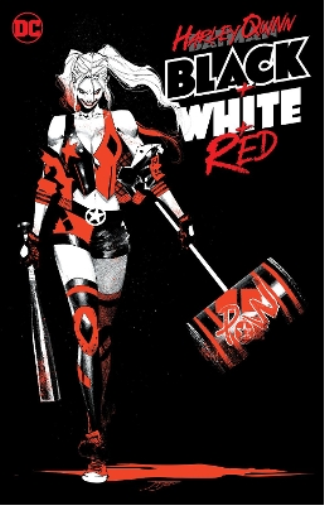 Harley Quinn Black + White + Red (Tascabile)