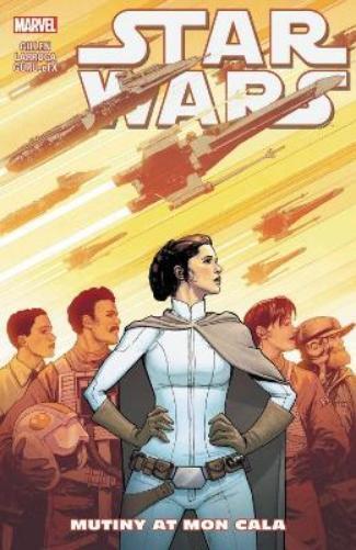 Kieron Gillen Star Wars Vol. 8: Mutiny at Mon Cala (Tascabile)