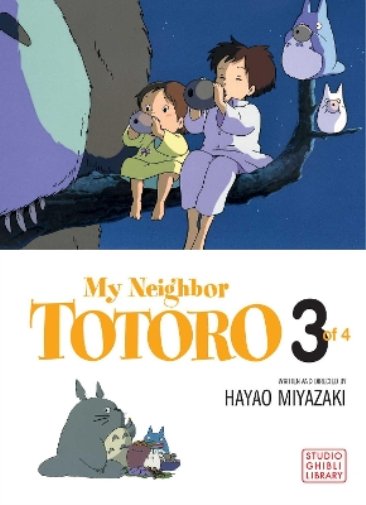 Hayao Miyazaki My Neighbor Totoro Film Comic, Vol. 3 (Tascabile)