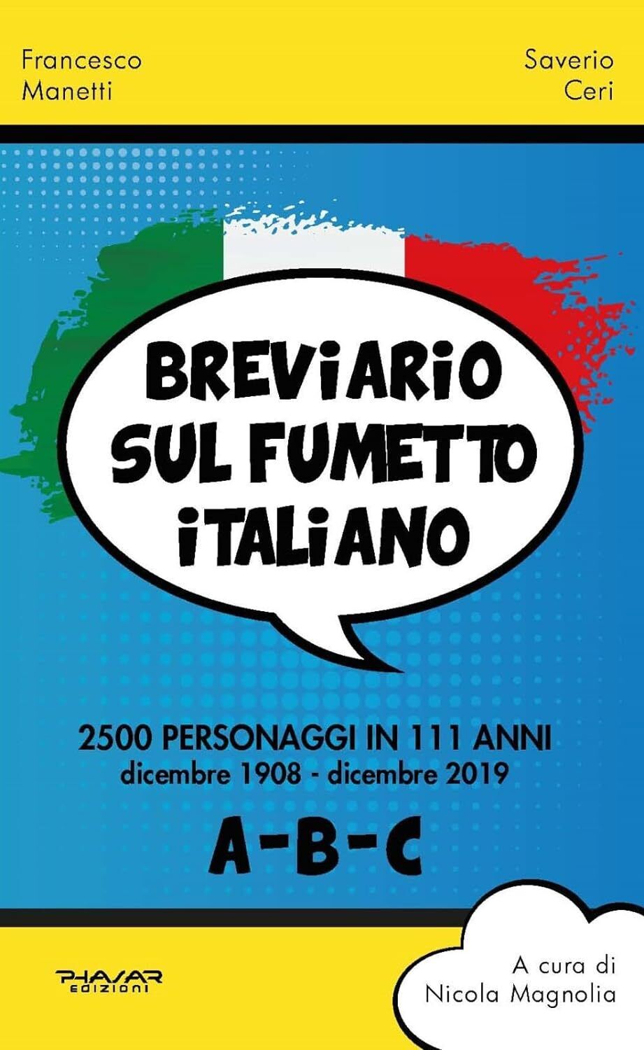 9788863588392 Breviario sul fumetto italiano. 2500 personaggi in...B-C) (Vol. 1)