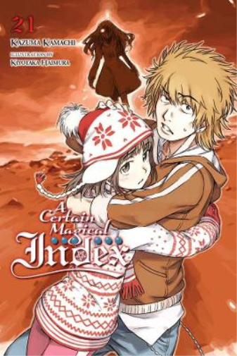 Kazuma Kamachi A Certain Magical Index, Vol. 21 (light novel) (Tascabile)