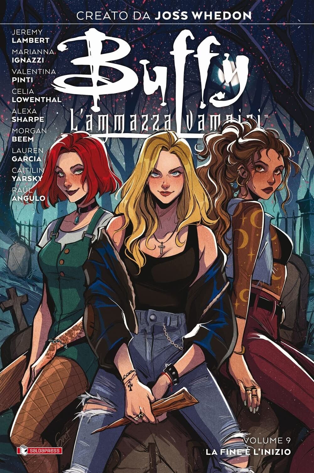 Buffy L'Ammazzavampiri Vol. 9 - La Fine e l'Inizio - Saldapress - ITALIANO NUOVO