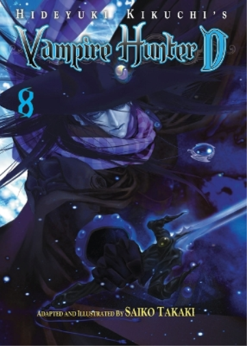 Hideyuki Kikuch Hideyuki Kikuchi's Vampire Hunter D Volume 8 (manga (Tascabile)