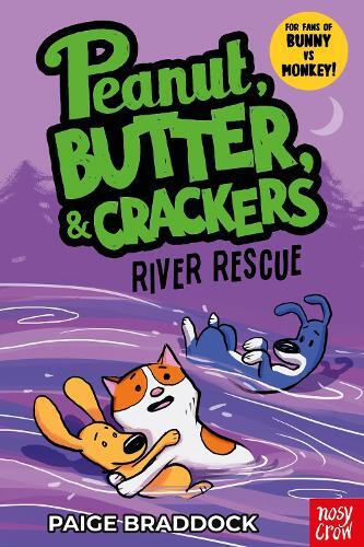 Paige Braddock River Rescue (Tascabile) Peanut, Butter & Crackers