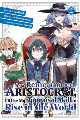 Natsumi Inoue As a Reincarnated Aristocrat, I'll Use My Appraisal Sk (Tascabile)
