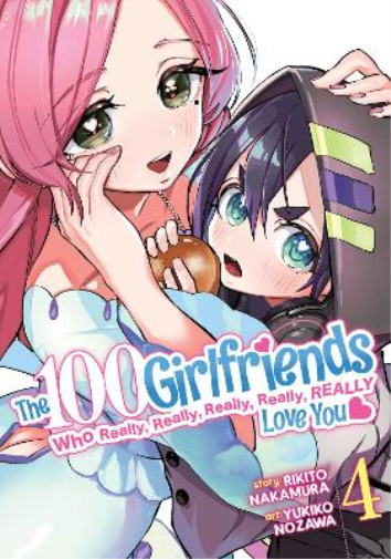 Rikito Nakamura The 100 Girlfriends Who Really, Really, Really, Real (Tascabile)
