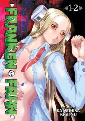 Katsuhisa Kigitsu Franken Fran (Omnibus) Vol. 1-2 (Tascabile) Franken Fran
