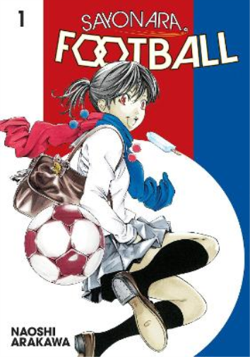 Naoshi Arakawa Sayonara, Football 1 (Tascabile)