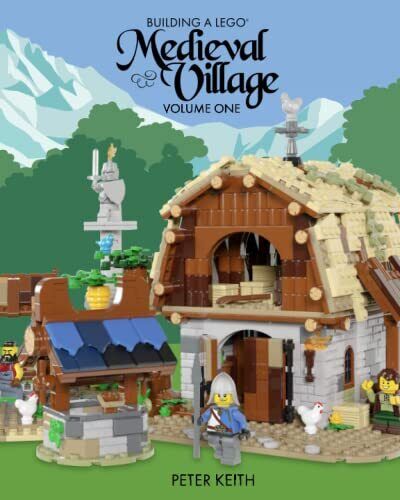 Building a Lego Medieval Village: Volume One (k1g)