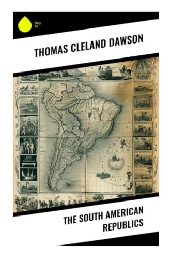 The South American Republics - NUOVO