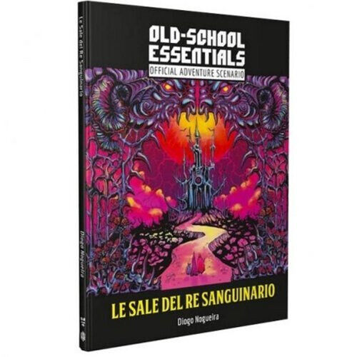 Old-School Essentials - Le Sale del Re Sanguinario, Italiano