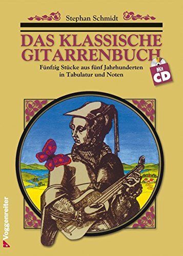 Das klassische Gitarrenbuch. Inkl. CD: Fünfzig Stücke aus fünf (j9J)