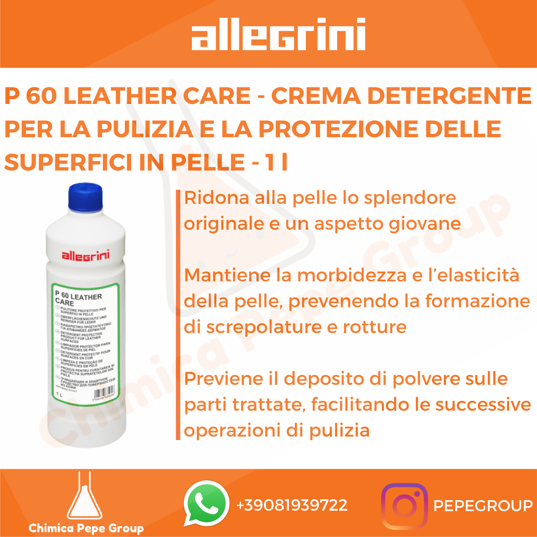 P60 LEATHER CARE 1 L Allegrini - crema DETERGENTE e PROTETTIVA per la PELLE