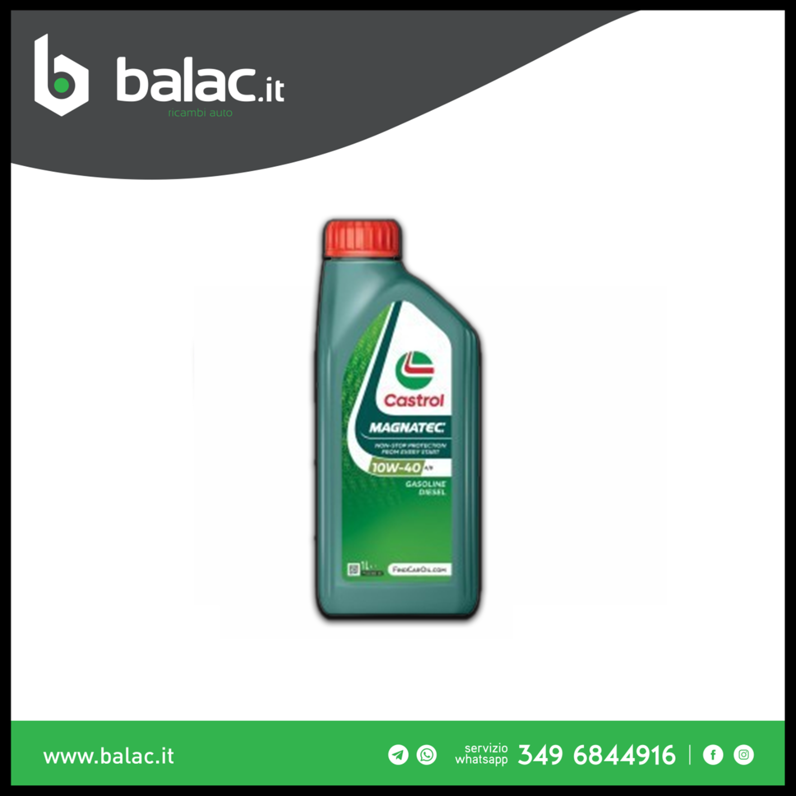 OLIO MOTORE CASTROL MAGNATEC 10W40 A/B - 1LT