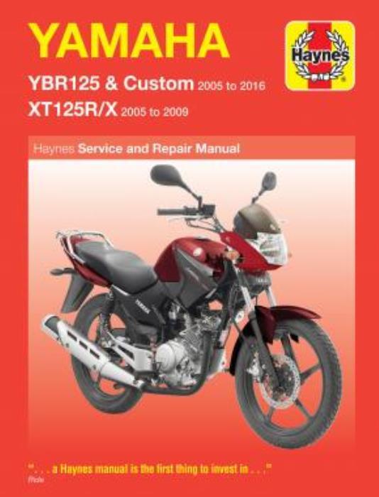 Yamaha YBR125 & Custom Yamaha XT125R XT125X Supermoto Haynes Workshop Manual