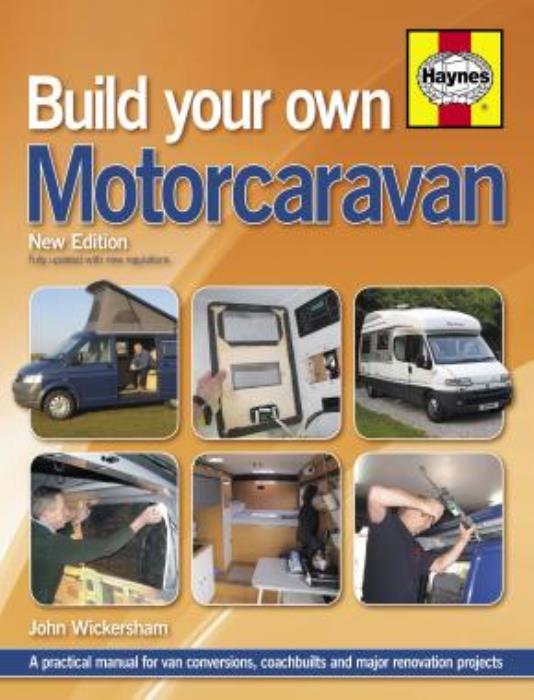 Build Your Own Motorcaravan Haynes Manual New Edition! Tips Advice Design