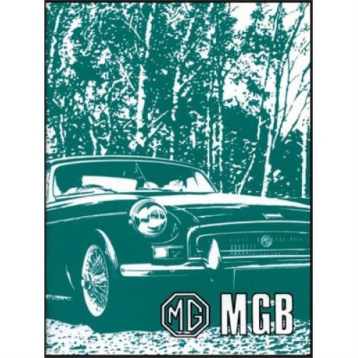 MG MGB Tourer & GT Drivers Handbook Operation Maintenance Manual Service Repair