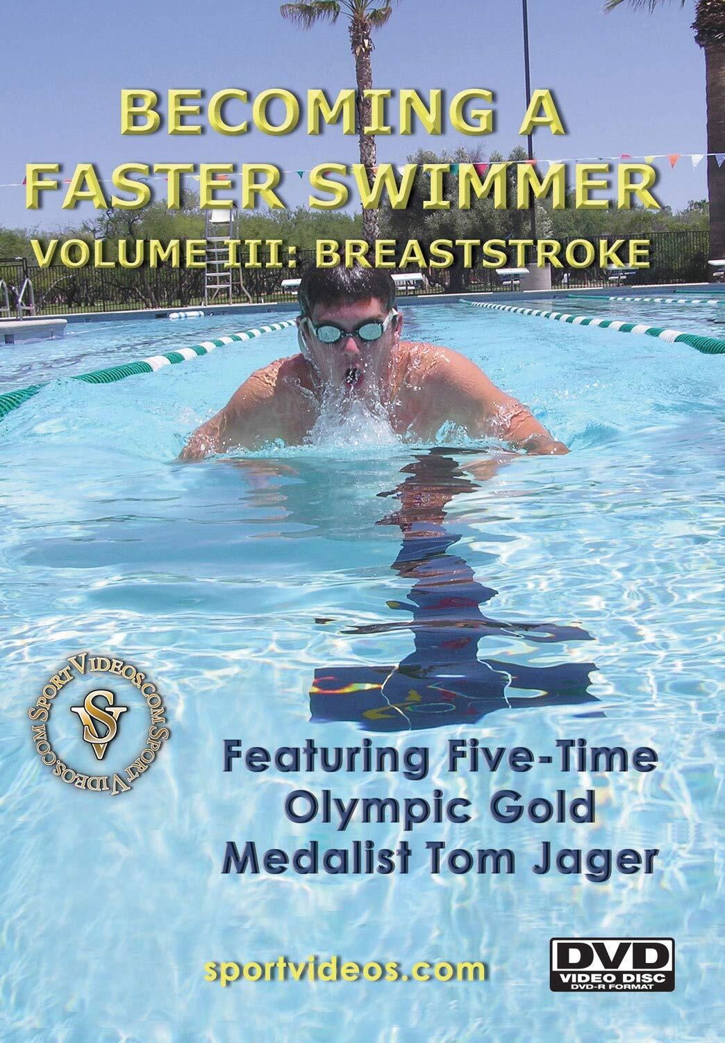 Becoming A Fast Swimmer Vol 3: Breaststroke (DVD) Tom Jager