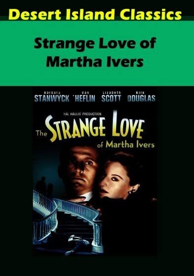 Strange Love Of Martha Ivers (DVD) Barbara Stanwyck Van Heflin