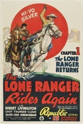 The Lone Ranger Rides Again (DVD) Robert Livingston Chief Thundercloud