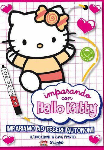 Hello Kitty - Imparando Con Hello Kitty Vol. 1 - Impariamo Ad Essere Autonomi