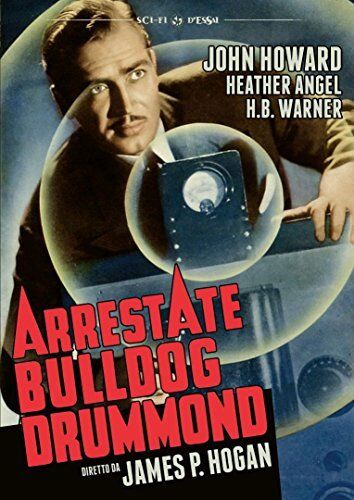 Arrestate Bulldog Drummond DVD SINISTER FILM
