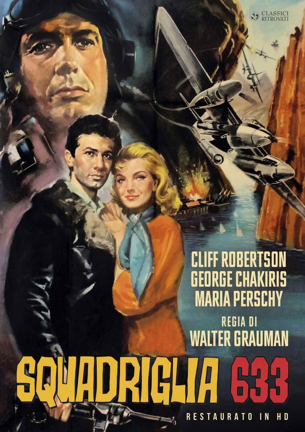 Squadriglia 633 (Restaurato In Hd) (Regione 2 PAL) - Walter E. Grauman