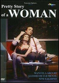 Pretty Story Of a Woman