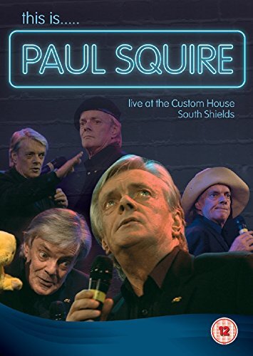 Paul Squire - This is Paul Squire Live At The Custom House South Shields (DVD)
