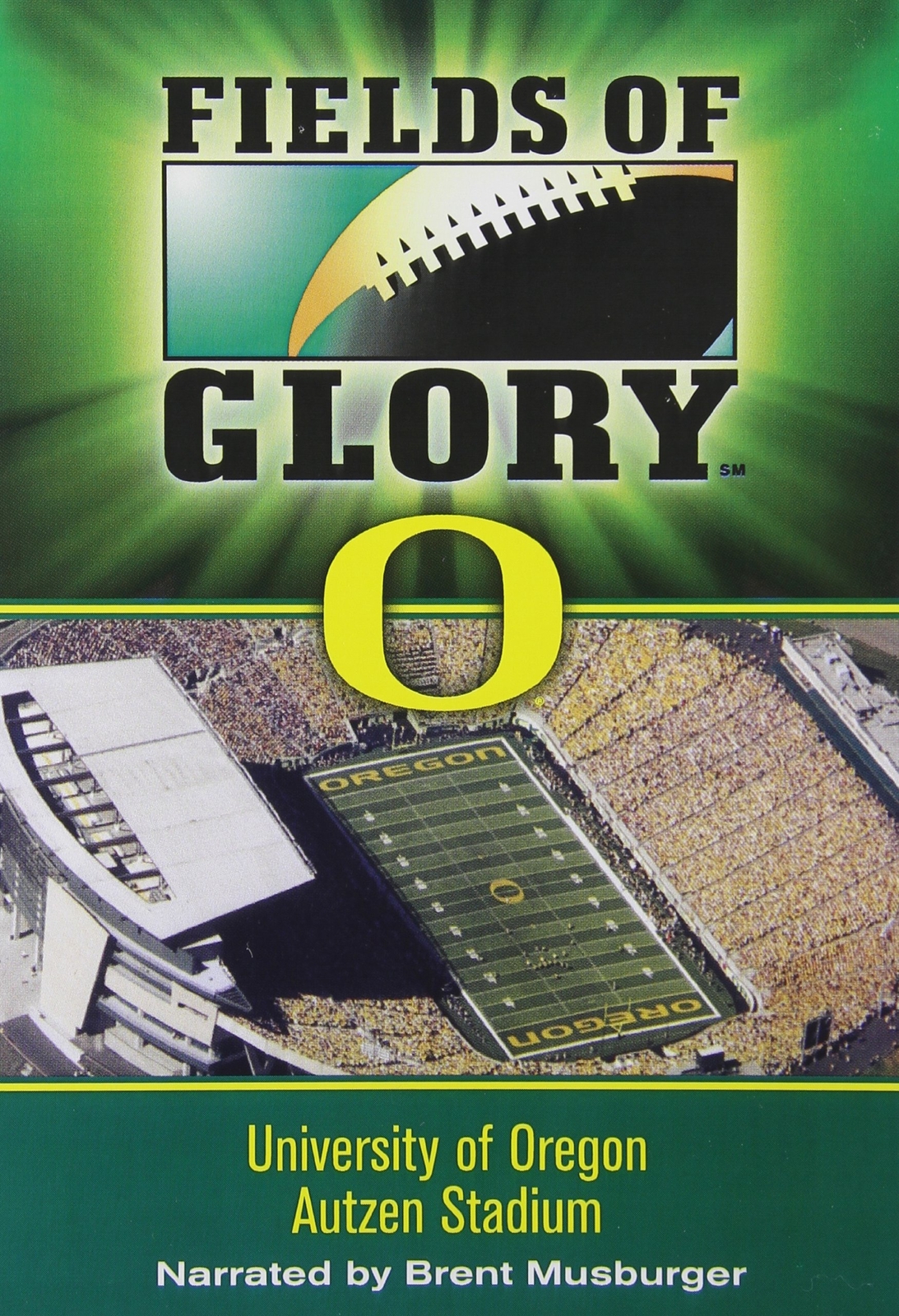 Fields of Glory: University of Oregon - Autzen Stadium (DVD)