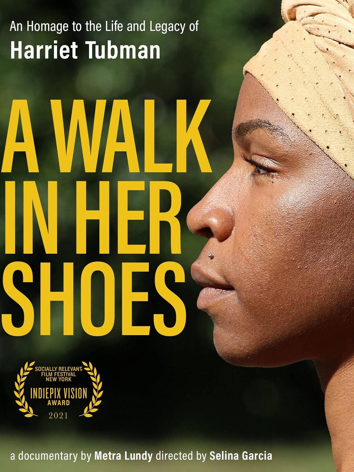 A Walk In Her Shoes - An Homage to the Life and Legacy of Harriet Tubman (DVD)