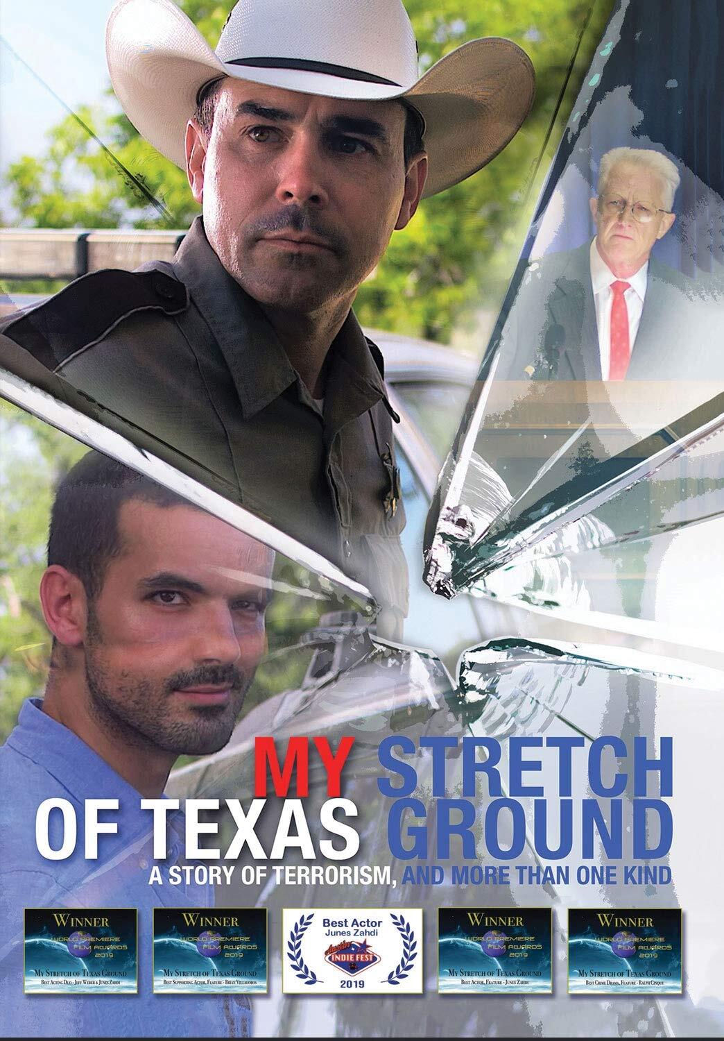 My Stretch of Texas Ground (DVD) Hailley Lauren Jeff Weber Junes Zahdi