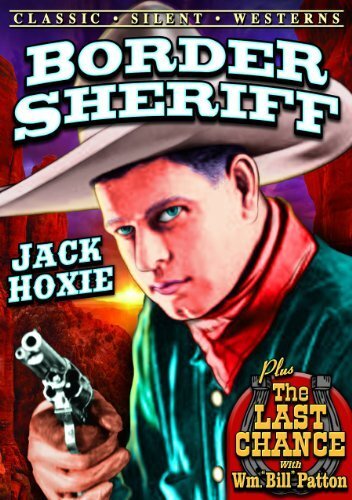 Silent Western Double Feature: Border Sheriff / The Last Chance (si... DVD NUOVO