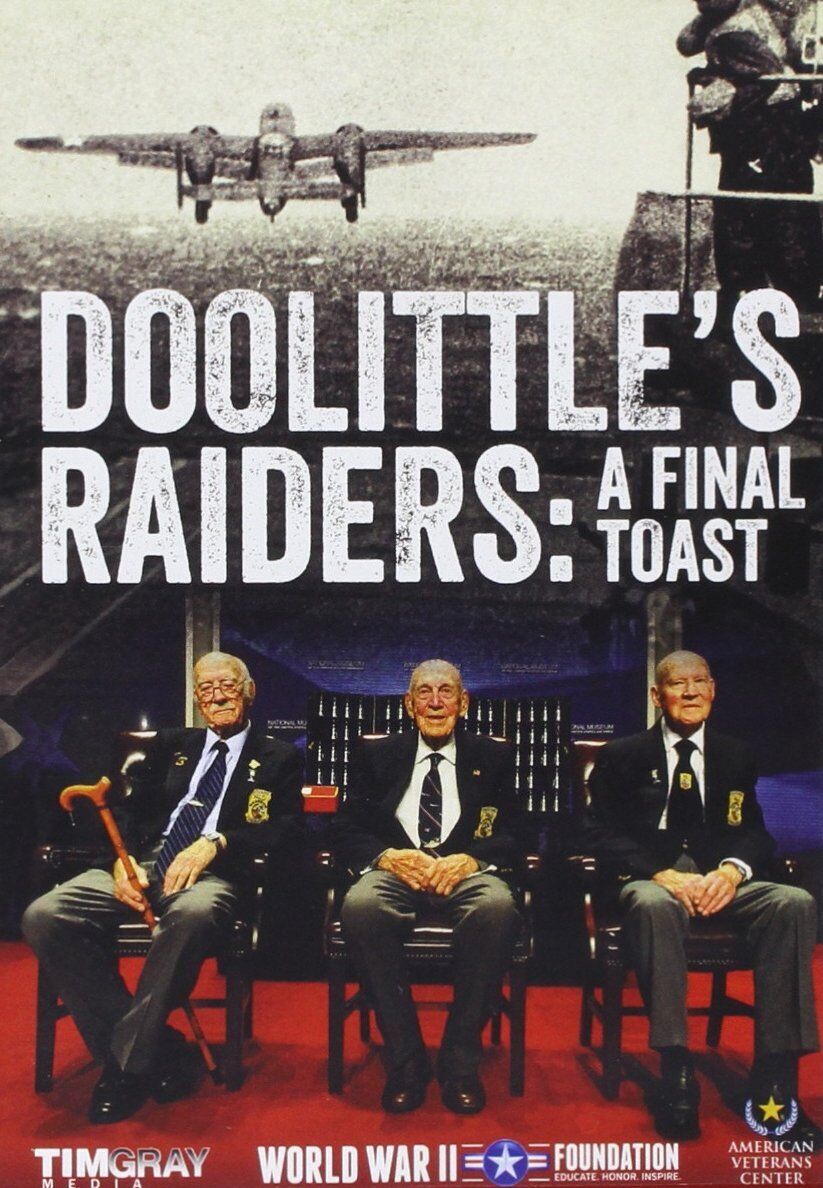 Doolittle's Raiders: A Final Toast (DVD) Narrated by Tom Kane
