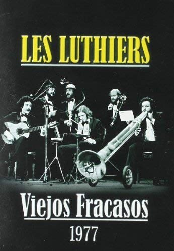 Les Luthiers Viejos Fracasos 1977 NTSC [DVD]