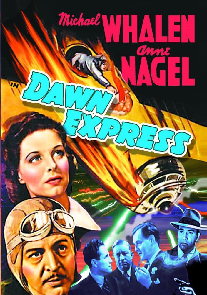 Dawn Express (DVD) Anne Nagel Michael Whalen