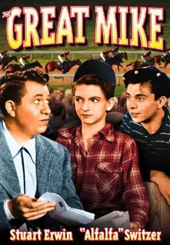 The Great Mike (DVD) Carl "Alfalfa" Switzer Edward Cassidy Lane Chandler