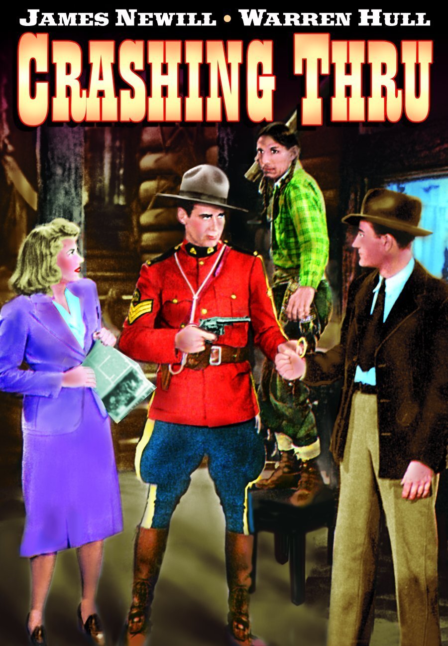 Renfrew of the Royal Mounted: Crashing Thru (DVD) James Newill Warren Hull