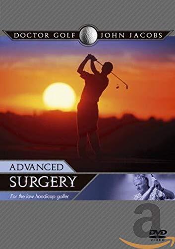 John Jacobs - Advanced Surgery (DVD) Doctor Golf: John Jacobs