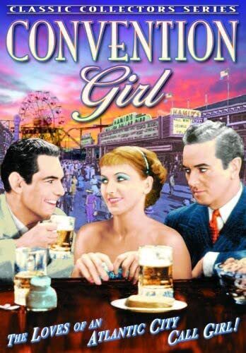 Convention Girl (DVD) Rose Hobart Herbert Rawlinson Shemp Howard
