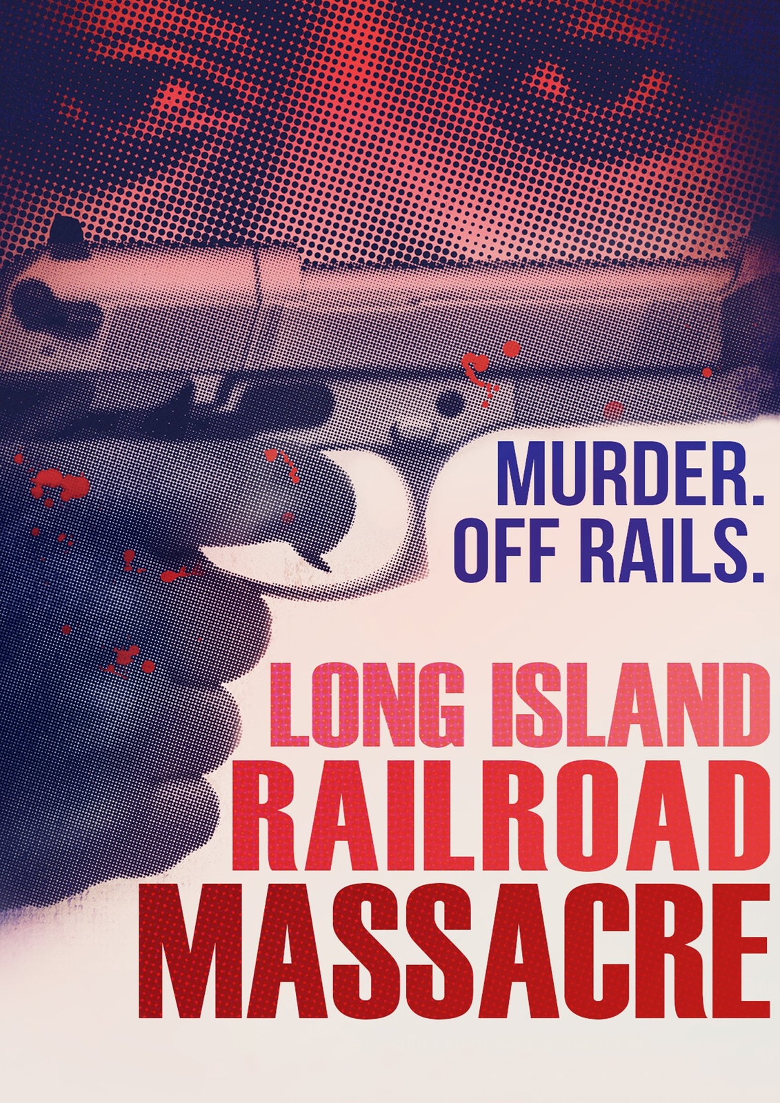 Long Island Railroad Massacre, The (DVD) Frances Edmonds