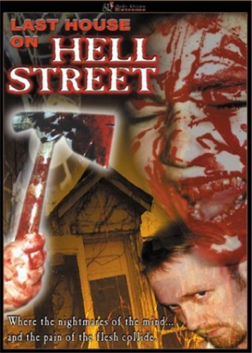 Last House On Hell Street (DVD) Byrd Andy Garrels Robin Schumacher Leah Simmons