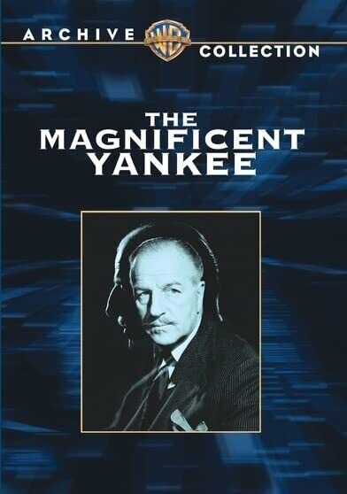 The Magnificent Yankee (DVD) Louis Calhern Ann Harding Eduard Franz