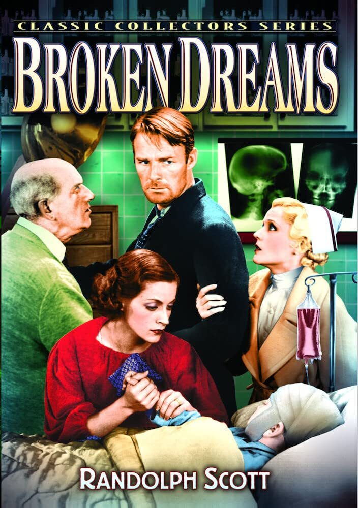 Broken Dreams (DVD) Martha Sleeper Randolph Scott
