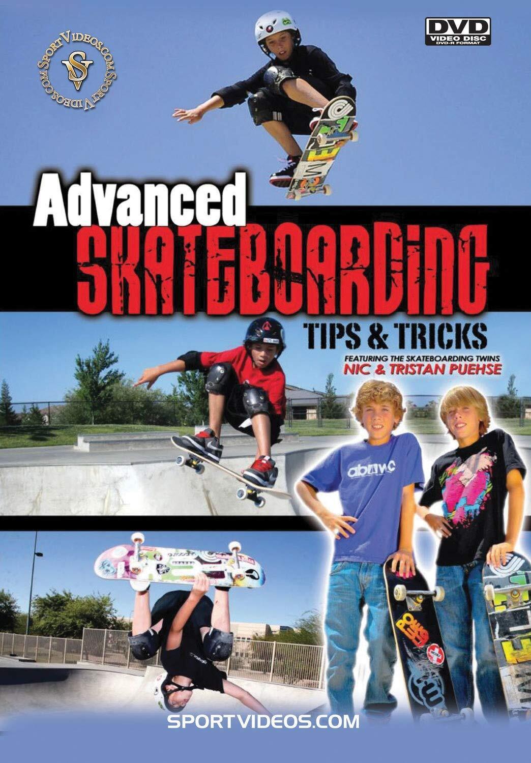 Advanced Skateboarding: Tips and Tricks (DVD) Nic and Tristan Puehse