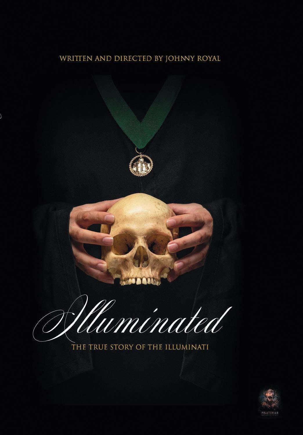 Illuminated: The True Story of the Illuminati (DVD) Adam Kendall Johnny Royal