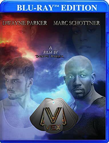 Vex (DVD) Dwayne Parker Marc Schottner Kathleen Liautaud