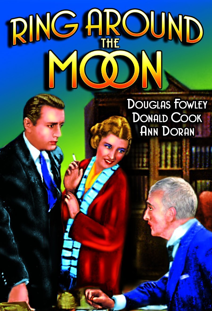 Ring Around The Moon (DVD) Donald Cook Ann Doran Douglas Fowley