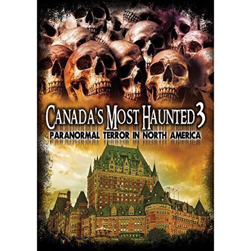 Canada's Most Haunted 3: Paranormal Terror In North America (DVD) Various