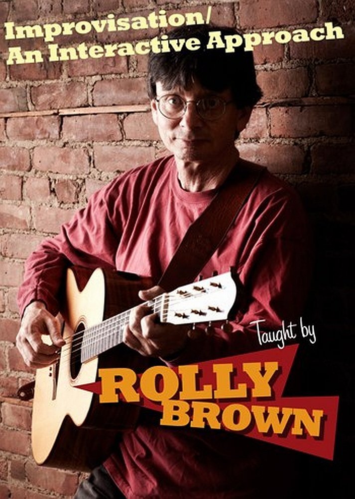 Rolly Brown: Improvisation / An Interactive Approach (DVD) Rolly Brown